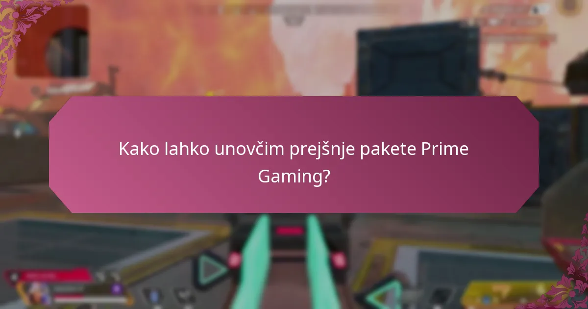 Kako lahko unovčim prejšnje pakete Prime Gaming?